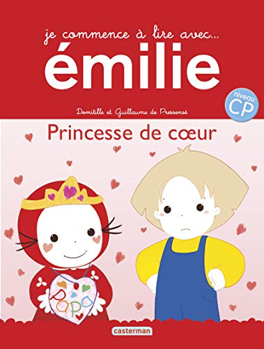 Emilie : Princesse de coeur