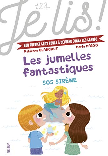 Jumelles fantastiques T3 : SOS Sirène (Les)
